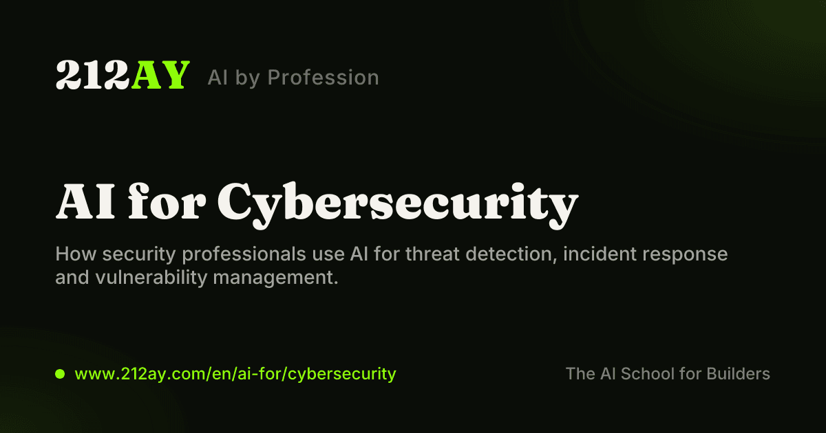 AI for Cybersecurity