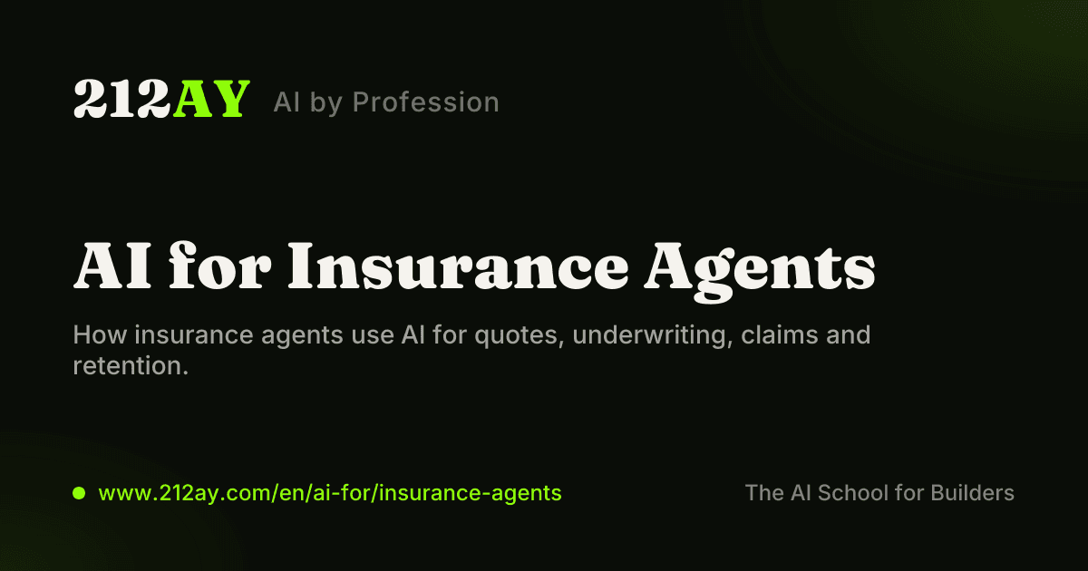 AI for Insurance Agents