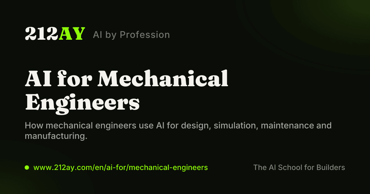 AI for Mechanical Engineers