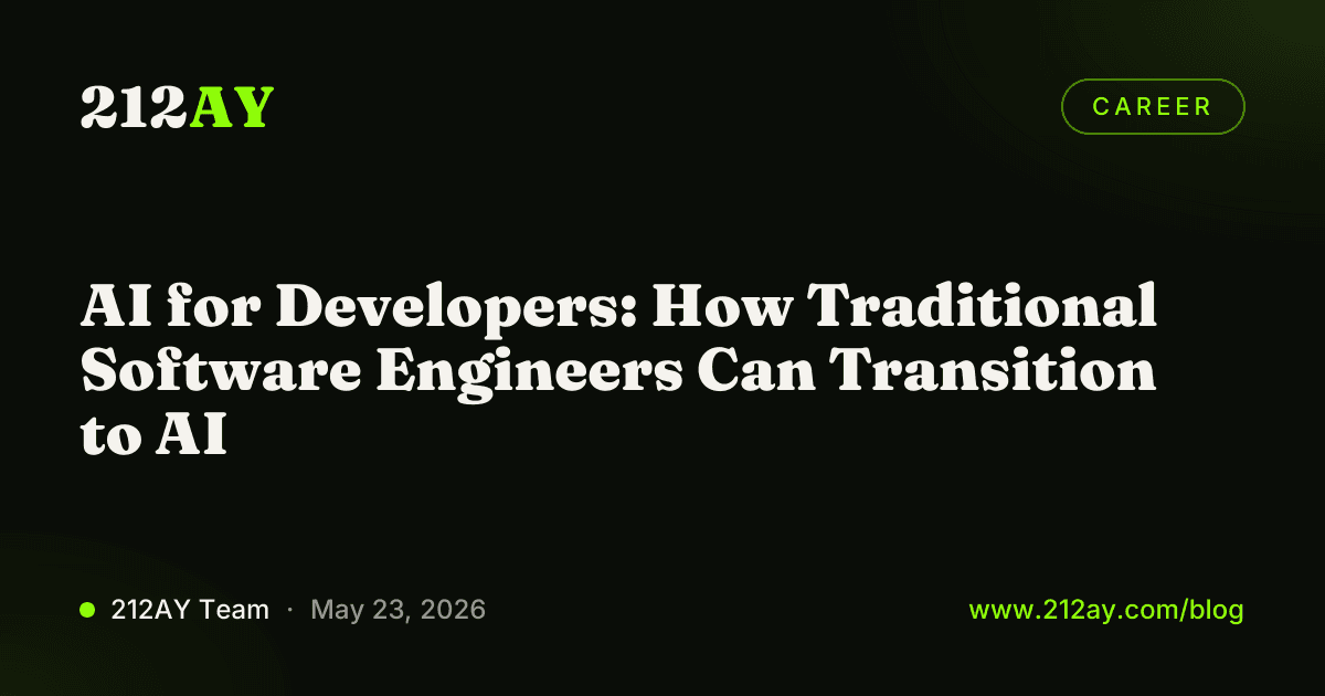 AI for Developers: How Traditional Software Engineers Can Transition to AI