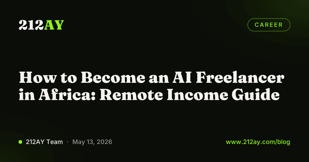 How to Become an AI Freelancer in Africa: Remote Income Guide