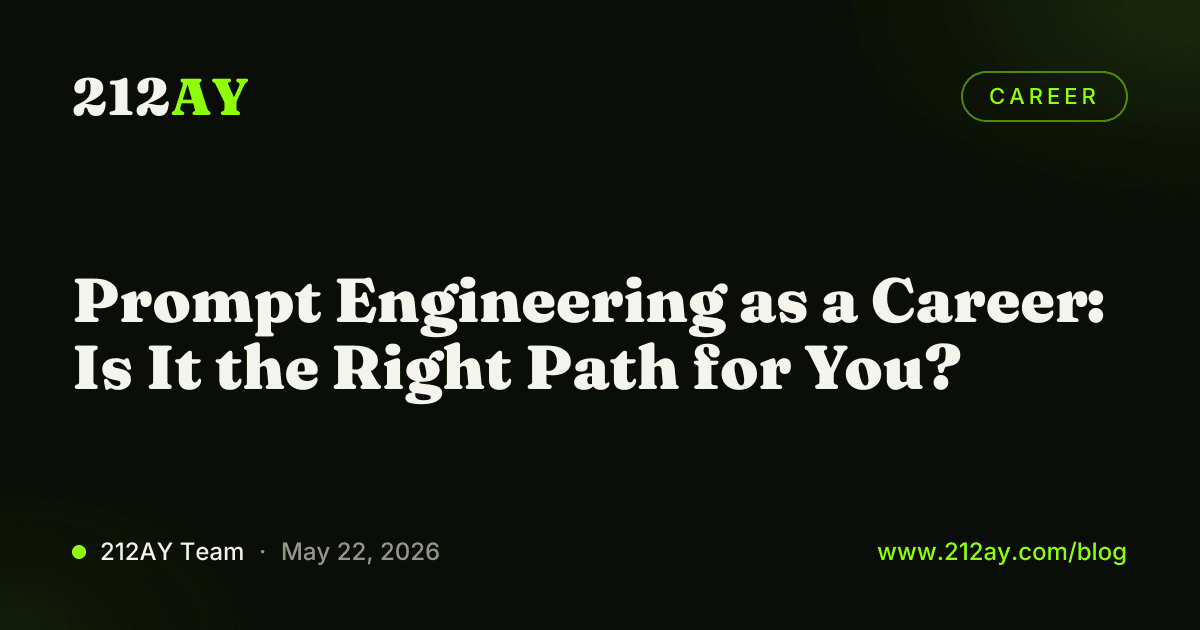 Prompt Engineering as a Career: Is It the Right Path for You?