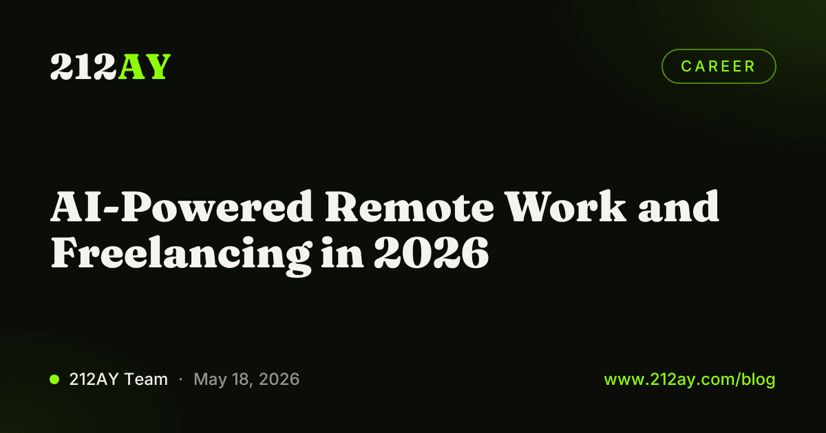 AI-Powered Remote Work and Freelancing in 2026