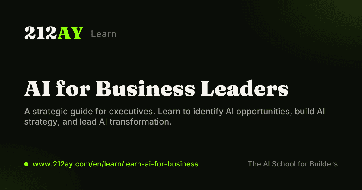 AI for Business Leaders