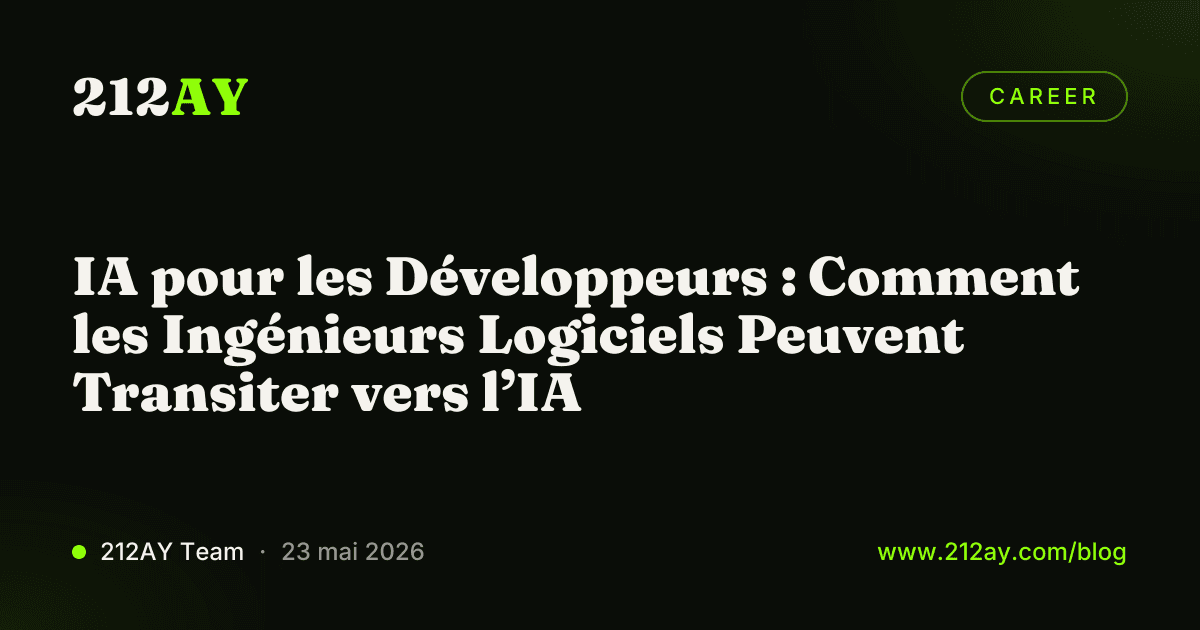 IA pour les Développeurs : Comment les Ingénieurs Logiciels Peuvent Transiter vers l’IA