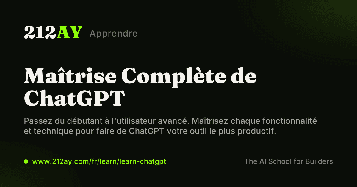 Maîtrise Complète de ChatGPT