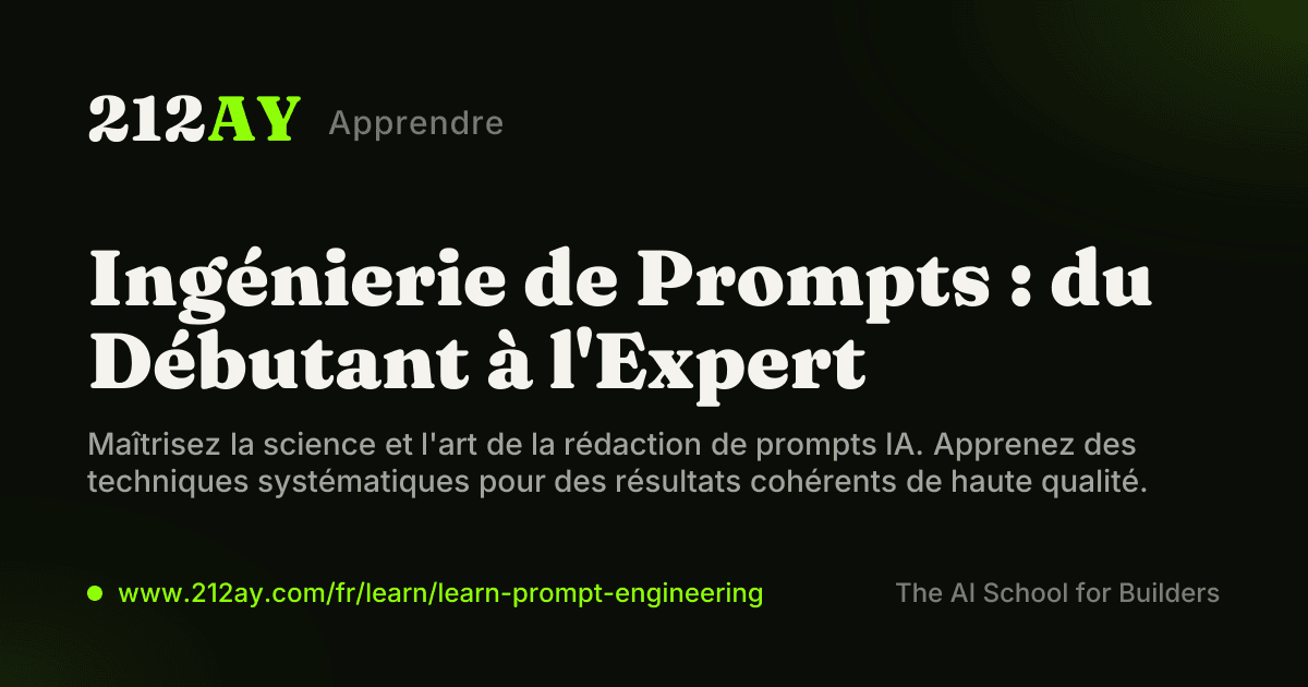 Ingénierie de Prompts : du Débutant à l'Expert